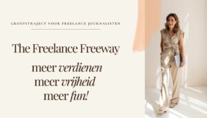 Online cursus 'The Freelance Freeway: meer verdienen, meer vrijheid, meer fun als freelance journalist'